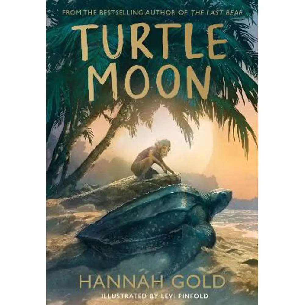 Turtle Moon (Hardback) - Hannah Gold